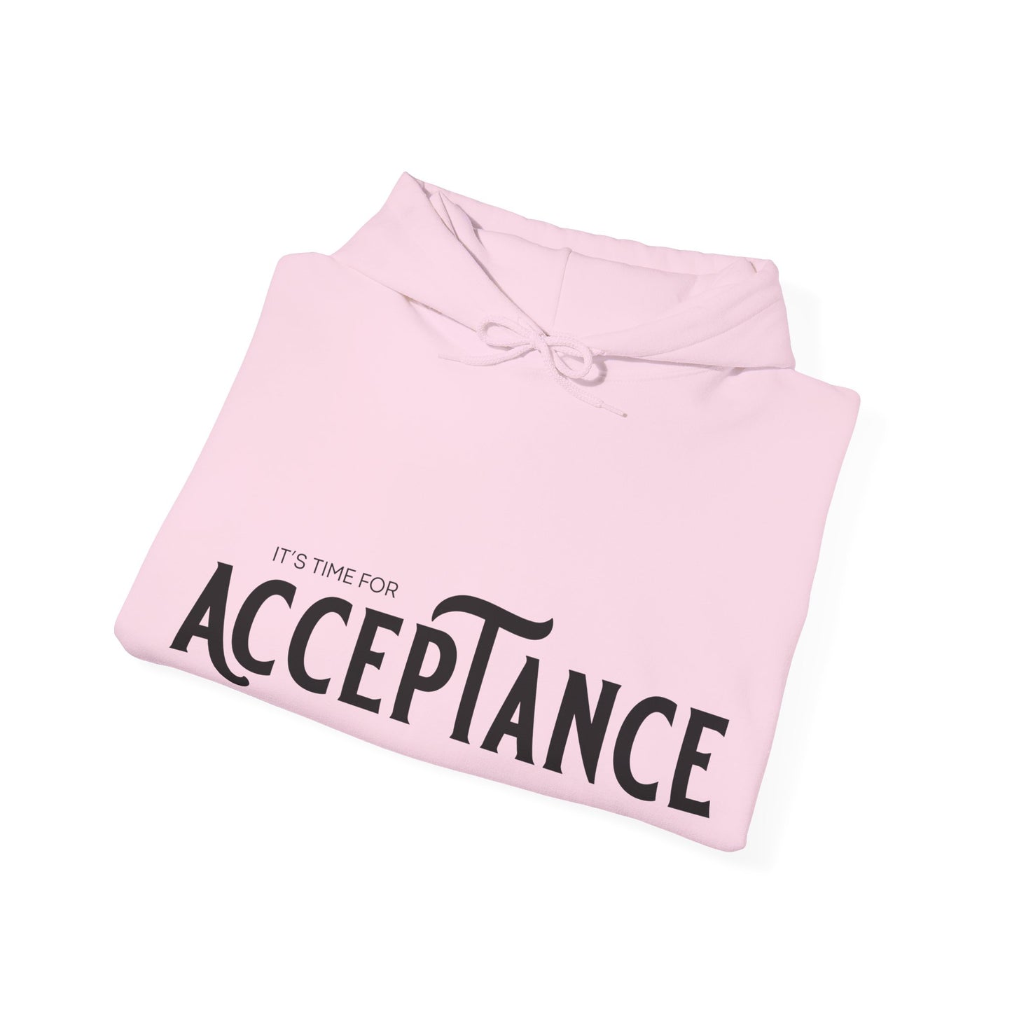 "It's Time for Acceptance" Positive Statement Design