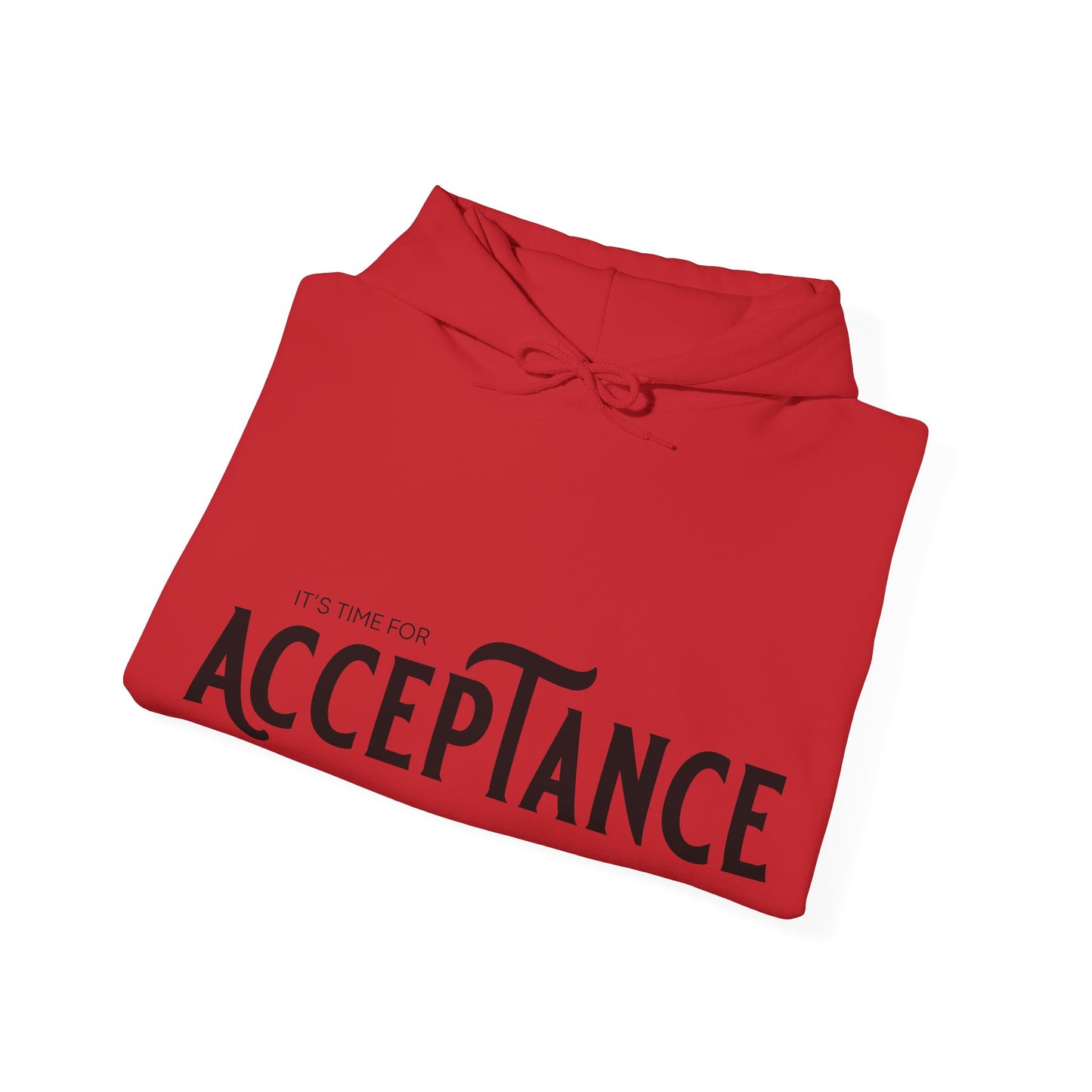 "It's Time for Acceptance" Positive Statement Design