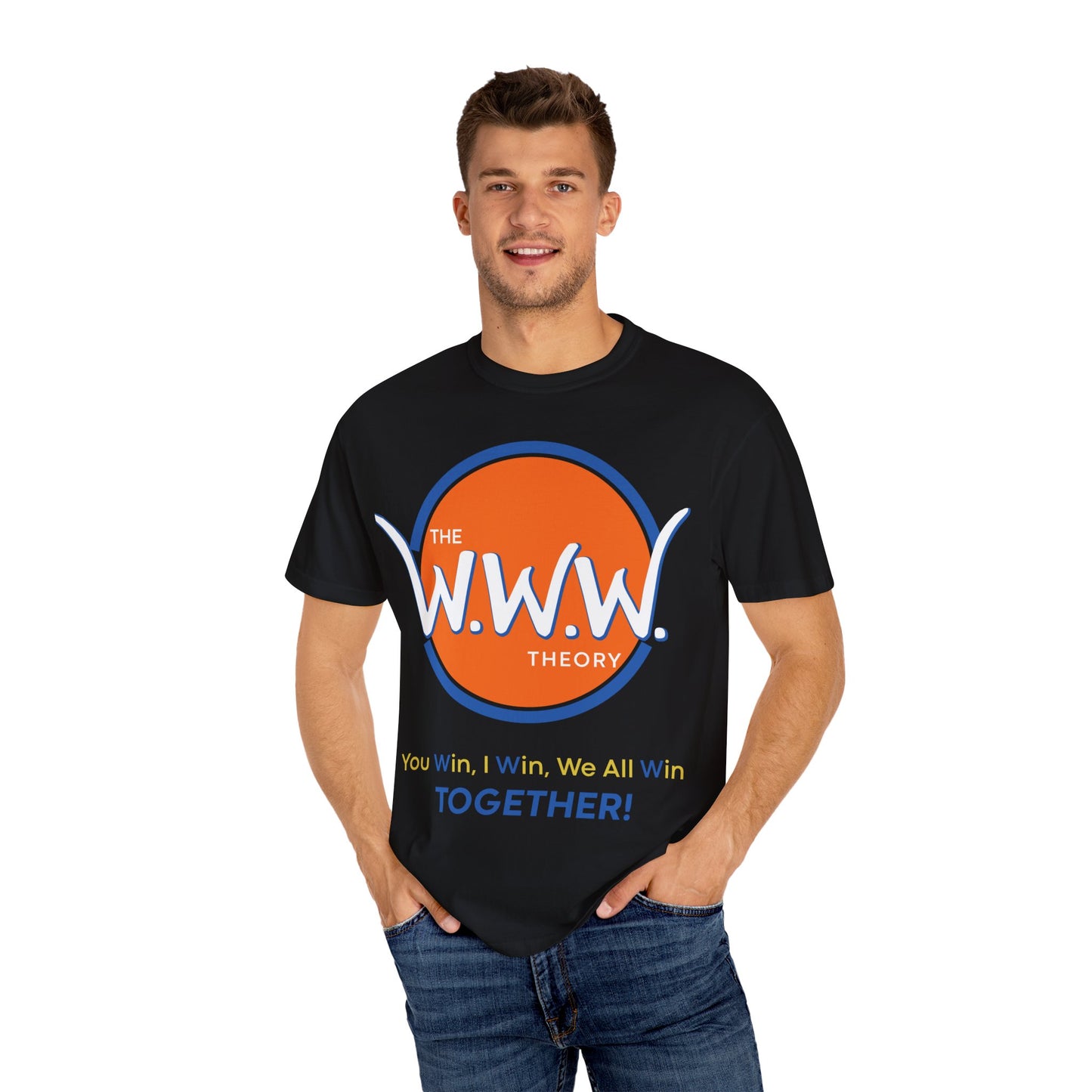 The W.W.W. Theory | You Win, I Win, We All Win TOGETHER! | History Makers Collection T-shirts | Beefy-T®  Short-Sleeve T-Shirt